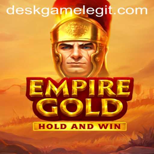 EmpireGold: The Ultimate DeskGame Experience